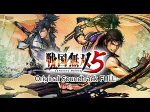 戦国無双5 BGM 完全版