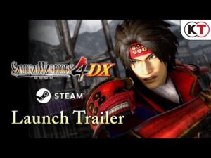 Samurai Warriors 4 DX - Official Steam Trailer